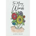 Too Many Words