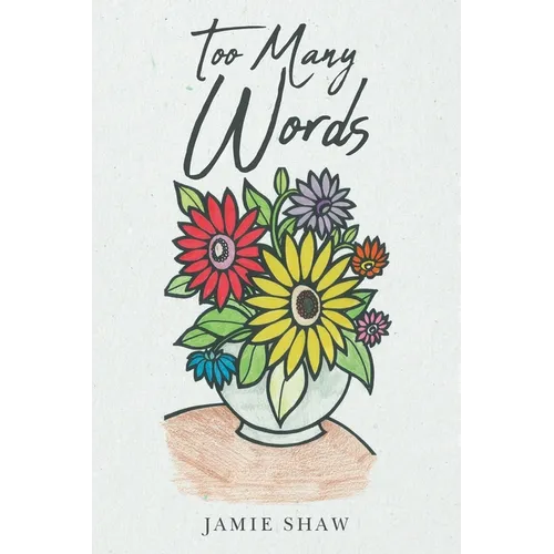 Too Many Words