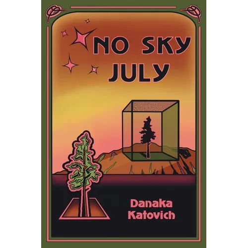 No Sky July