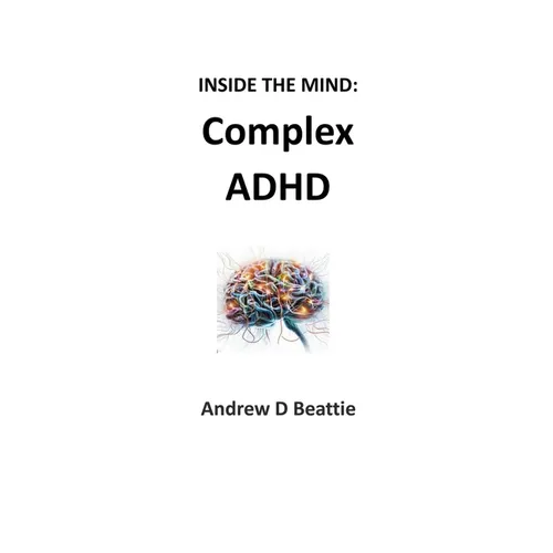 Complex ADHD