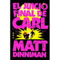 El Juicio Final de Carl / Carl's Doomsday Scenario
