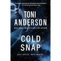 Cold Snap: A Romantic Suspense and Mystery