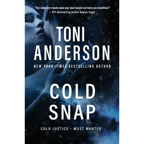 Cold Snap: A Romantic Suspense and Mystery