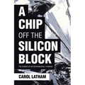 A Chip Off the Silicon Block: The Power of Entrepreneurial Thinking