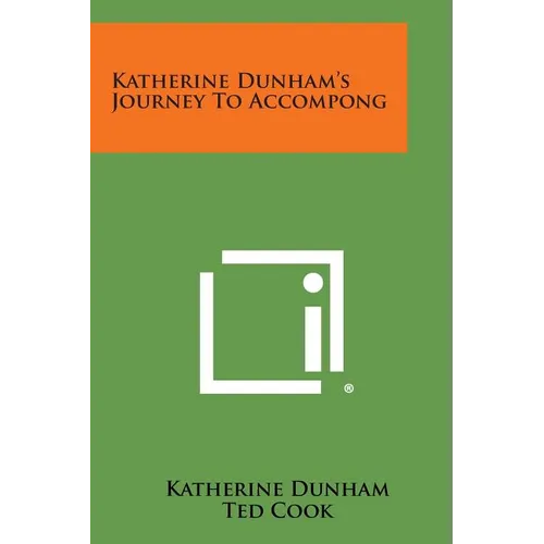Katherine Dunham's Journey to Accompong
