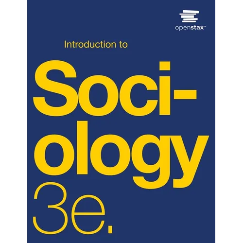 Introduction to Sociology 3e