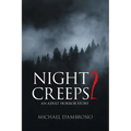 Night Creeps 2: An Adult Horror Story