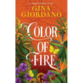 Color of Fire: A Sweeping Caribbean Saga