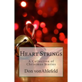 Heart Strings: A Collection of Christmas Stories