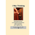 I Was Thinking