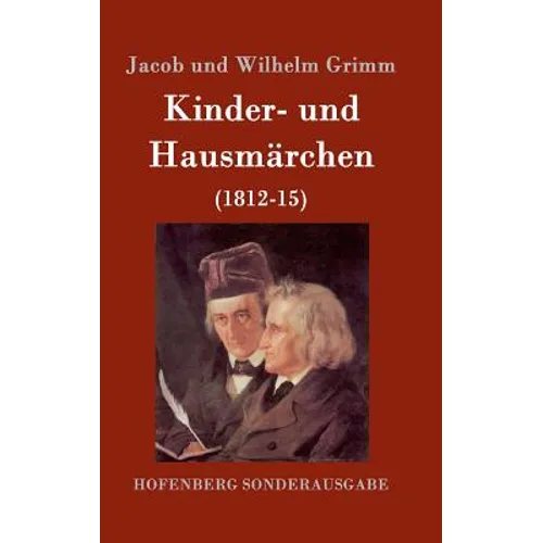 Kinder- und Hausmärchen: (1812-15)
