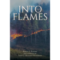 Into the Flames