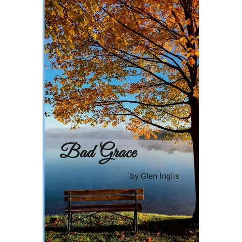 Bad Grace