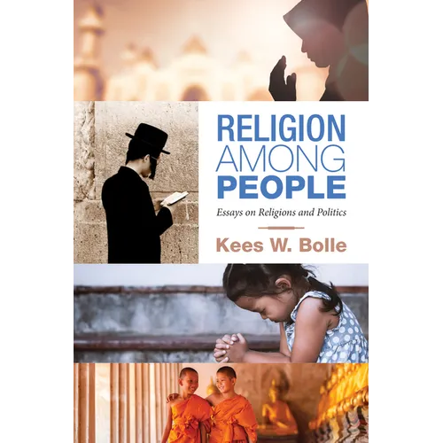 Religion Among People: Essays on Religions and Politics