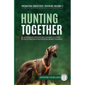 Hunting Together: Harnessing Predatory Chasing in Family Dogs through Motivation-Based Training
