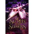 Of Secrets and Slippers