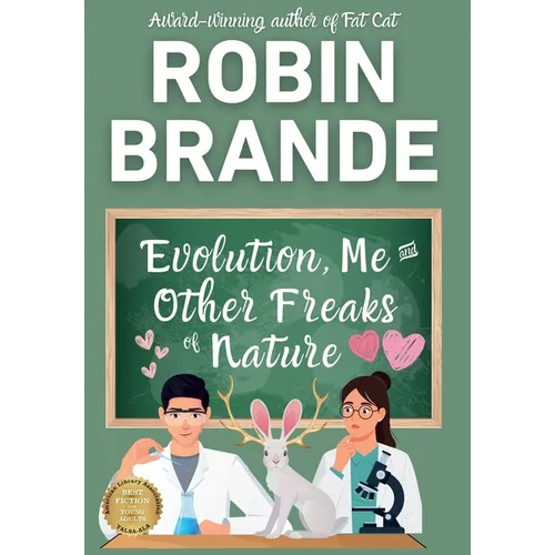 Evolution, Me & Other Freaks of Nature