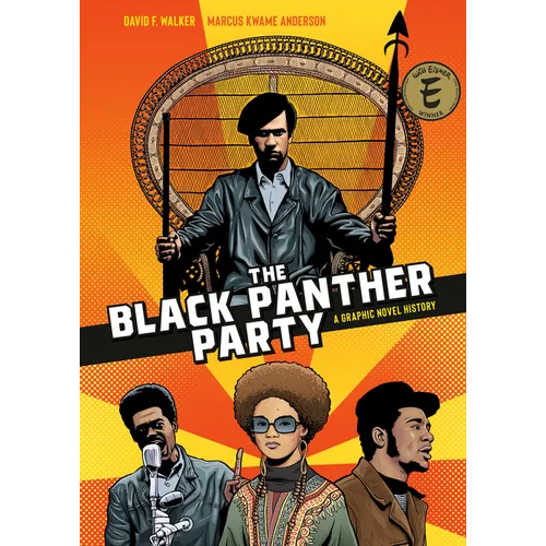 The Black Panther Party: A Graphic Novel History