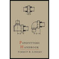 Pipefitters Handbook: Second Expanded Edition