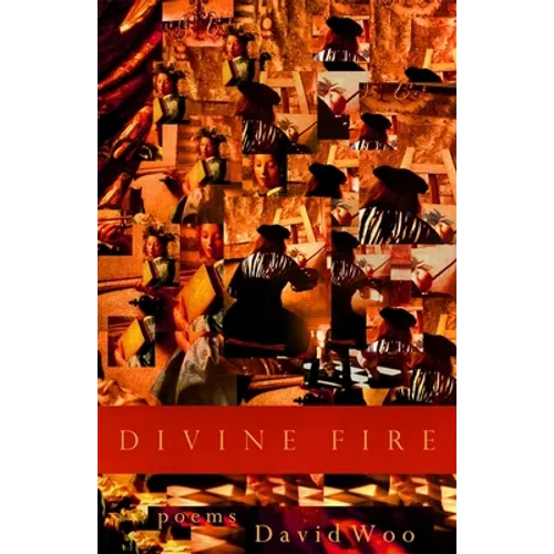 Divine Fire: Poems