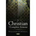 The Christian in Complete Armour