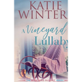 A Vineyard Lullaby