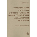 Consensus for the Lay-Up of Boilers: Turbines, Turbine Condensers, and Auxiliary Equipment