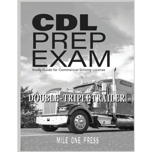 CDL Prep Exam: Double Triple Trailer Endorsement