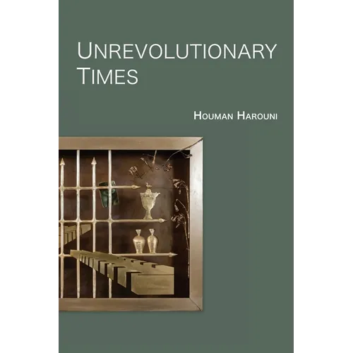 Unrevolutionary Times
