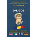 D-l Goe: Multilingual Edition