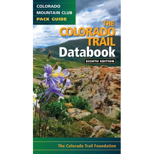 The Colorado Trail Databook