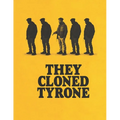 They Cloned Tyrone: The Screenplay