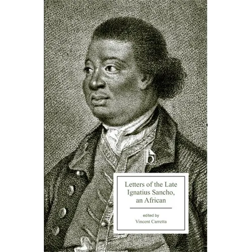 Letters of the Late Ignatius Sancho, an African