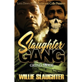 Slaughter Gang: Grind Mode