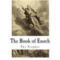 The Book of Enoch: The Prophet