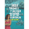 Brief Chronicle of Another Stupid Heartbreak