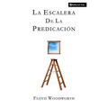 La Escalera de la Predicaci��n