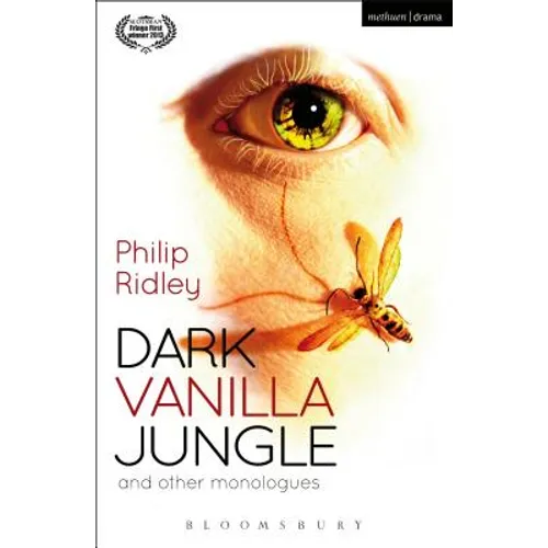 Dark Vanilla Jungle and Other Monologues