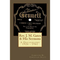 Rev. J. M. Gates & His Sermons A Discography 1926 - 1941: Christian Scott