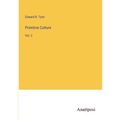 Primitive Culture: Vol. 2