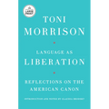 Language as Liberation: Reflections on the American Canon