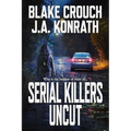 Serial Killers Uncut