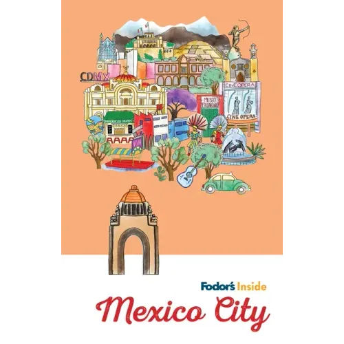 Fodor's Inside Mexico City