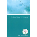 The Altitude of Prayer