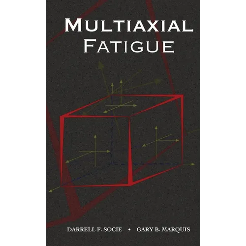 Multiaxial Fatigue