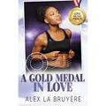 A Gold Medal in Love