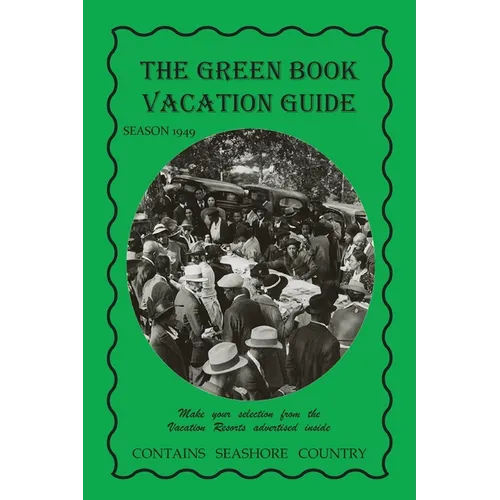 The Green Book Vacation Guide-1949 Edition