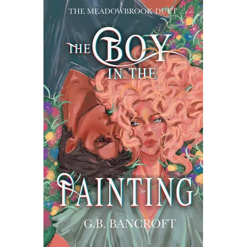 The Boy in the Painting: a why choose portal fantasy romance