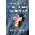 In Defense of Christian Patriotism
