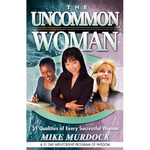 The Uncommon Woman